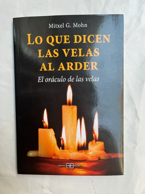 Libro "Lo que dicen las velas al arder" Vega Luna Dream Vega Luna Dream Libros