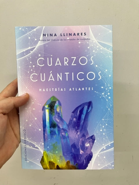 Libro "Cuarzos Cúanticos" Maestrías atlantes Vega Luna Dream Vega Luna Dream Libros